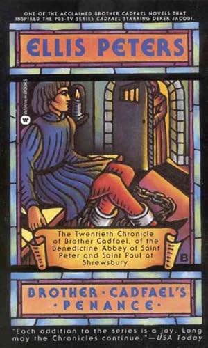 Seller image for Brother Cadfael's Penance : The Twentieth Chronicle of Brother Cadfael, of the Benedictine Abbey of Saint Peter and Saint Paul, at Shrewsbury for sale by GreatBookPrices