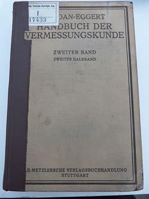 Bild des Verkufers fr Hhenmessungen, Tachymetrie, Photogrammetrie und Absteckungen. [Hier: Nur 2. Halbband]. (= Handbuch der Vermessungskunde, 9. Aufl., Bd. 2.2) zum Verkauf von Antiquariat Bookfarm