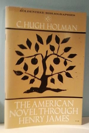 The American Novel through Henry James