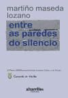 Seller image for Entre as paredes do silencio for sale by AG Library