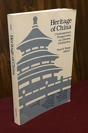 Bild des Verk�ufers f�r Heritage of China: Contemporary Perspectives on Chinese Civilization zum Verkauf von Palimpsest Scholarly Books & Services