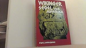 Imagen del vendedor de Wikingersegel vor Amerika. Die Saga von Gudrid und Freydis. a la venta por Antiquariat Uwe Berg