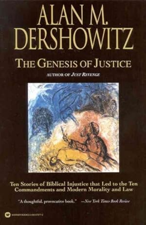 Seller image for Genesis of Justice : 10 Stories of Biblical Injustice That Led to the 10 Commandments and Mode Rn Law for sale by GreatBookPrices