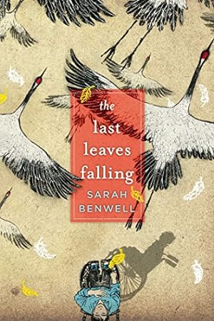 Seller image for The Last Leaves Falling by Benwell, Sarah [Paperback ] for sale by booksXpress