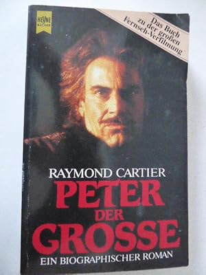 Image du vendeur pour Peter der Grosse. Ein biographischer Roman. TB mis en vente par Deichkieker Bcherkiste