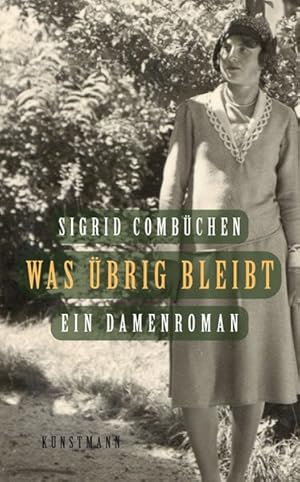 Bild des Verkufers fr Was brig bleibt: Ein Damenroman zum Verkauf von Versandantiquariat Felix Mcke