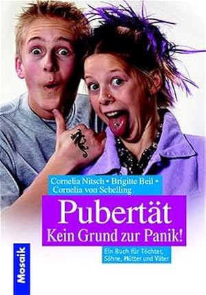 Seller image for Pubertt? Kein Grund zur Panik!: Ein Buch fr Tchter, Shne, Mtter und Vter for sale by Versandantiquariat Felix Mcke
