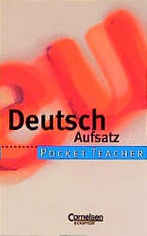 Immagine del venditore per Pocket Teacher, Sekundarstufe I, Deutsch Aufsatz, neue Rechtschreibung venduto da Versandantiquariat Felix Mcke