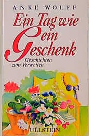 Seller image for Ein Tag wie ein Geschenk for sale by Versandantiquariat Felix Mcke