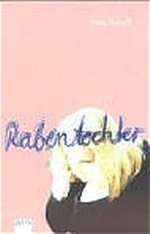 Seller image for Rabentochter for sale by Versandantiquariat Felix Mcke