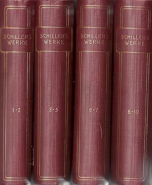 Schillers Werke - Auswahl in zehn Teilen (4 Bände); Herausgegeben und mit einem Lebensbild verseh...
