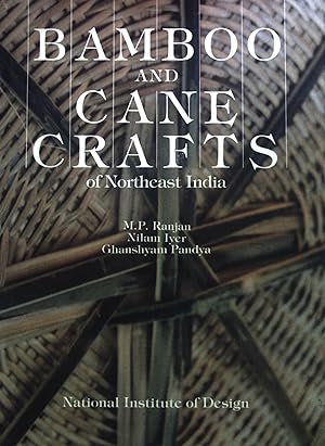 Bamboo and Cane Crafts of the Northeast India.