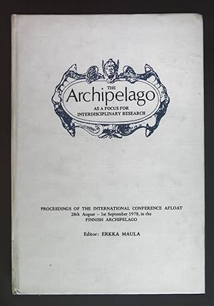 The Archipelago as a focus for Interdisciplinary research.