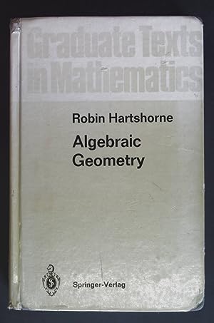 Imagen del vendedor de Algebraic Geometry. Graduate Texts in Mathematics, Vol.52. a la venta por books4less (Versandantiquariat Petra Gros GmbH & Co. KG)