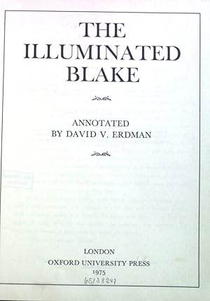 Bild des Verkufers fr The Illuminated Blake. zum Verkauf von books4less (Versandantiquariat Petra Gros GmbH & Co. KG)