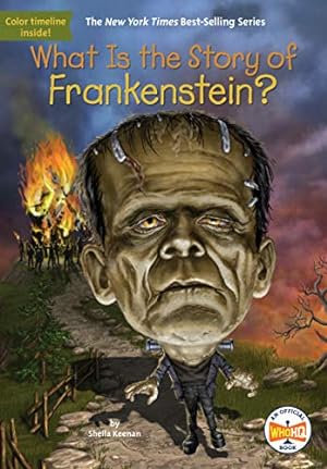 Imagen del vendedor de What Is the Story of Frankenstein? by Keenan, Sheila, Who HQ [Paperback ] a la venta por booksXpress