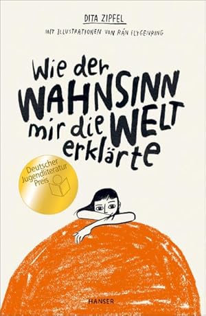 Seller image for Wie der Wahnsinn mir die Welt erklrte for sale by BuchWeltWeit Ludwig Meier e.K.