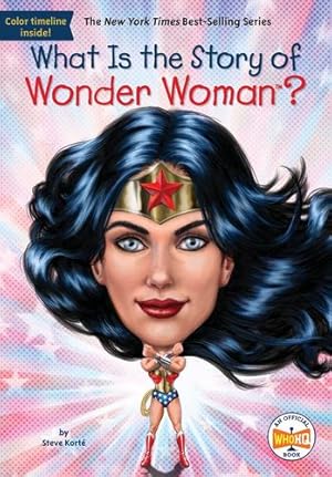 Seller image for What Is the Story of Wonder Woman? by Korte, Steven, Who HQ [Paperback ] for sale by booksXpress