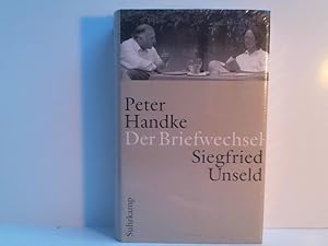 Immagine del venditore per Der Briefwechsel. Peter Handke ; Siegfried Unseld. Hrsg. von Raimund Fellinger und Katharina Pektor venduto da ABC Versand e.K.