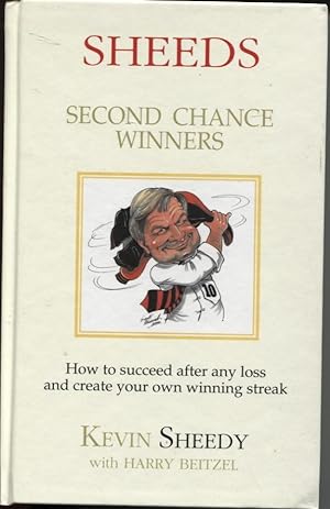 Seller image for SECOND CHANCE WINNERS : HOW TO SUCCEED AFTER ANY LOSS AND CREATE YOUR OWN WINNING STREAK for sale by Dromanabooks