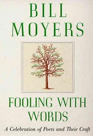 Seller image for Fooling With Words : A Celebration of Poets and Their Craft for sale by GreatBookPrices