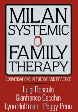 Imagen del vendedor de Milan Systemic Family Therapy : Conversations in Theory and Practice a la venta por GreatBookPrices