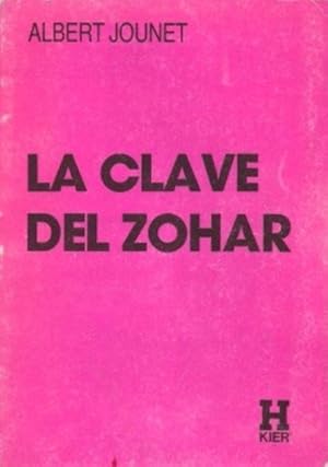 Seller image for La Clave Del Zohar (Spanish Edition) for sale by Von Kickblanc