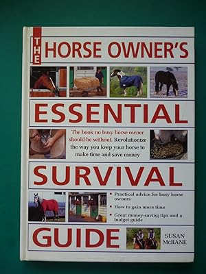 Seller image for The Horse Owner's Essential Survival Guide for sale by Shelley's Books