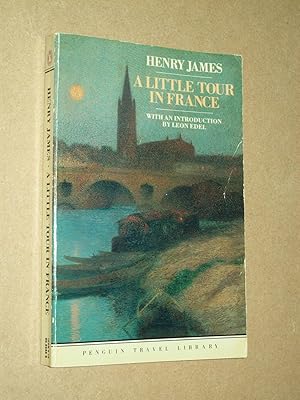 Bild des Verkufers fr A Little Tour In France [Penguin Travel Library] zum Verkauf von Rodney Rogers