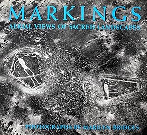 Markings: Aerial Views of Sacred Landscapes (SIGNED)