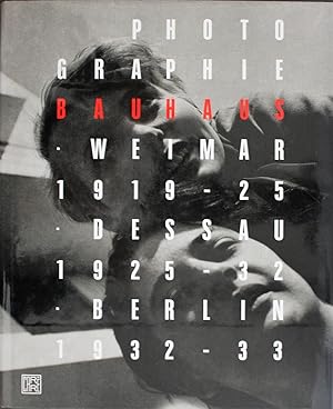 Seller image for Photographie Bauhaus 1919-1933 for sale by VintagePhotoBooks