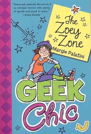 Seller image for Geek Chic : The Zoey Zone for sale by GreatBookPrices