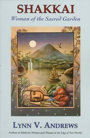 Seller image for Shakkai : Woman of the Sacred Garden for sale by GreatBookPrices