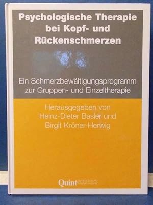 Bild des Verkufers fr Psychologische Therapie bei Kopfs- und Rckenschmerzen, Ein Schmerzbewltigungsprogramm zur Gruppen- und Einzeltherapie zum Verkauf von Eugen Kpper