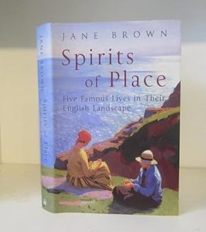 Seller image for Spirits of Place: Five Famous Lives in Their English Landscape for sale by BRIMSTONES