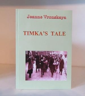 Seller image for Timka's Tale for sale by BRIMSTONES
