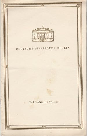 Imagen del vendedor de Programmheft Jean Kurt Forest TAI YANG ERWACHT 25. Januar 1961 a la venta por Programmhefte24 Schauspiel und Musiktheater der letzten 150 Jahre