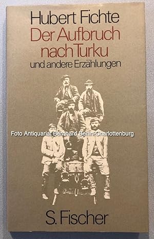 Seller image for Der Aufbruch nach Turku und andere Erzhlungen for sale by Antiquariat Bernhard