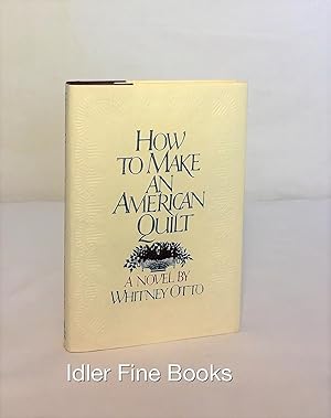 Seller image for How to Make an American Quilt for sale by Idler Fine Books