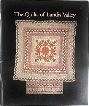 Imagen del vendedor de The Quilts of Landis Valley a la venta por Firefly Bookstore