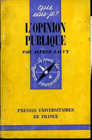 Seller image for Que sais-je? N 701 L'opinion publique for sale by Le-Livre