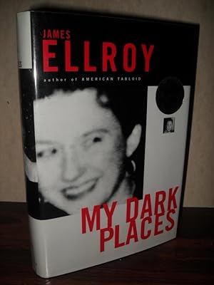 Imagen del vendedor de My Dark Places: An L.A. Crime Memoir a la venta por THE USUAL SUSPECTS (IOBA)