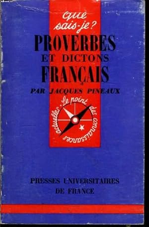 Seller image for Que sais-je? N 706 Proverbes et dictons franais for sale by Le-Livre