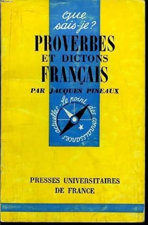 Seller image for Que sais-je? N 706 Proverbes et dictons Franais for sale by Le-Livre