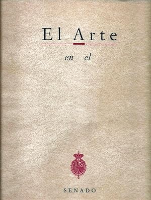 Imagen del vendedor de EL ARTE EN EL SENADO a la venta por ALZOFORA LIBROS