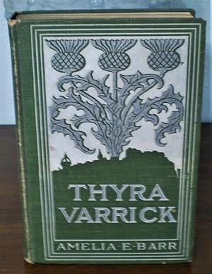 THYRA VARRICK; A Love Story a love story