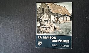 Imagen del vendedor de La Maison bretonne a la venta por Librairie de la Garenne