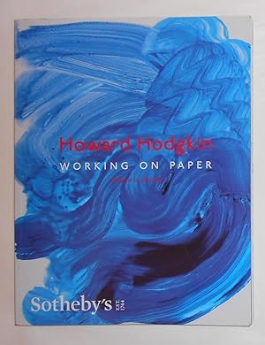 Seller image for Howard Hodgkin - Working on Paper (Sotheby's, London 12 June 2018) / Modern and Post-war British Art (13 June 2018) A Two-in-One Auction Catalogue for sale by David Bunnett Books