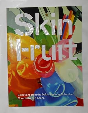 Immagine del venditore per Skin Fruit - Selections From the Dakis Joannou Collection - Curated by Jeff Koons (New Museum, New York 3 March - 6 June 2010) venduto da David Bunnett Books
