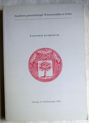 Convivium academicum : Vorträge im Jubiläumsjahr 2004